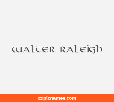 Walter Raleigh